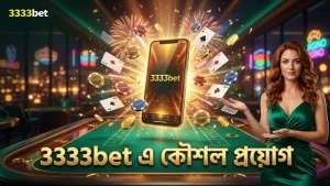 3333bet প্ল্যাটফর্মে বোম্বিং ফিশিংয়ের উন্নত কৌশল প্রয়োগ